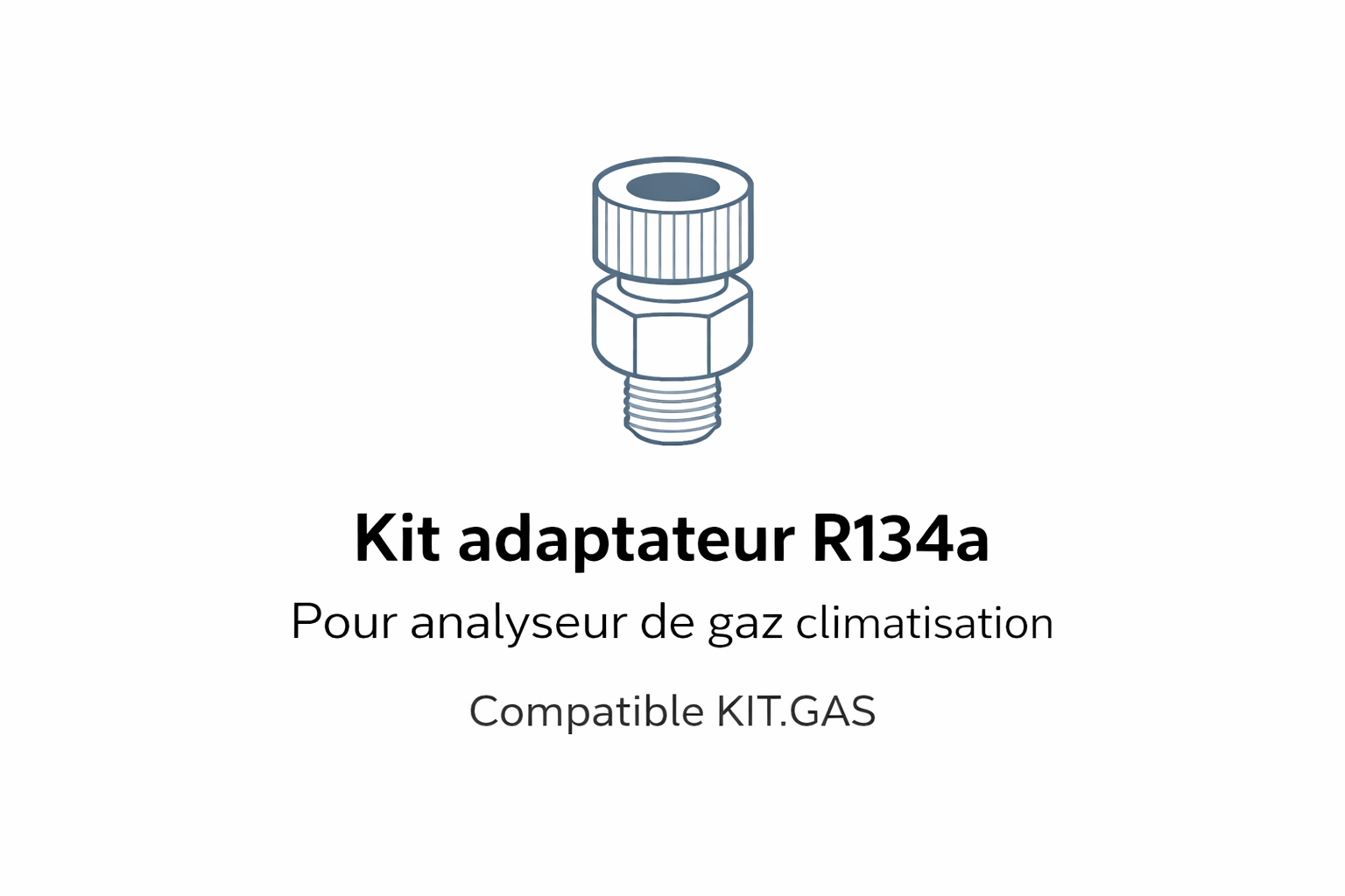 Kit adaptateur R134a pour analyseur de gaz KIT.GAS pour station de climatisation